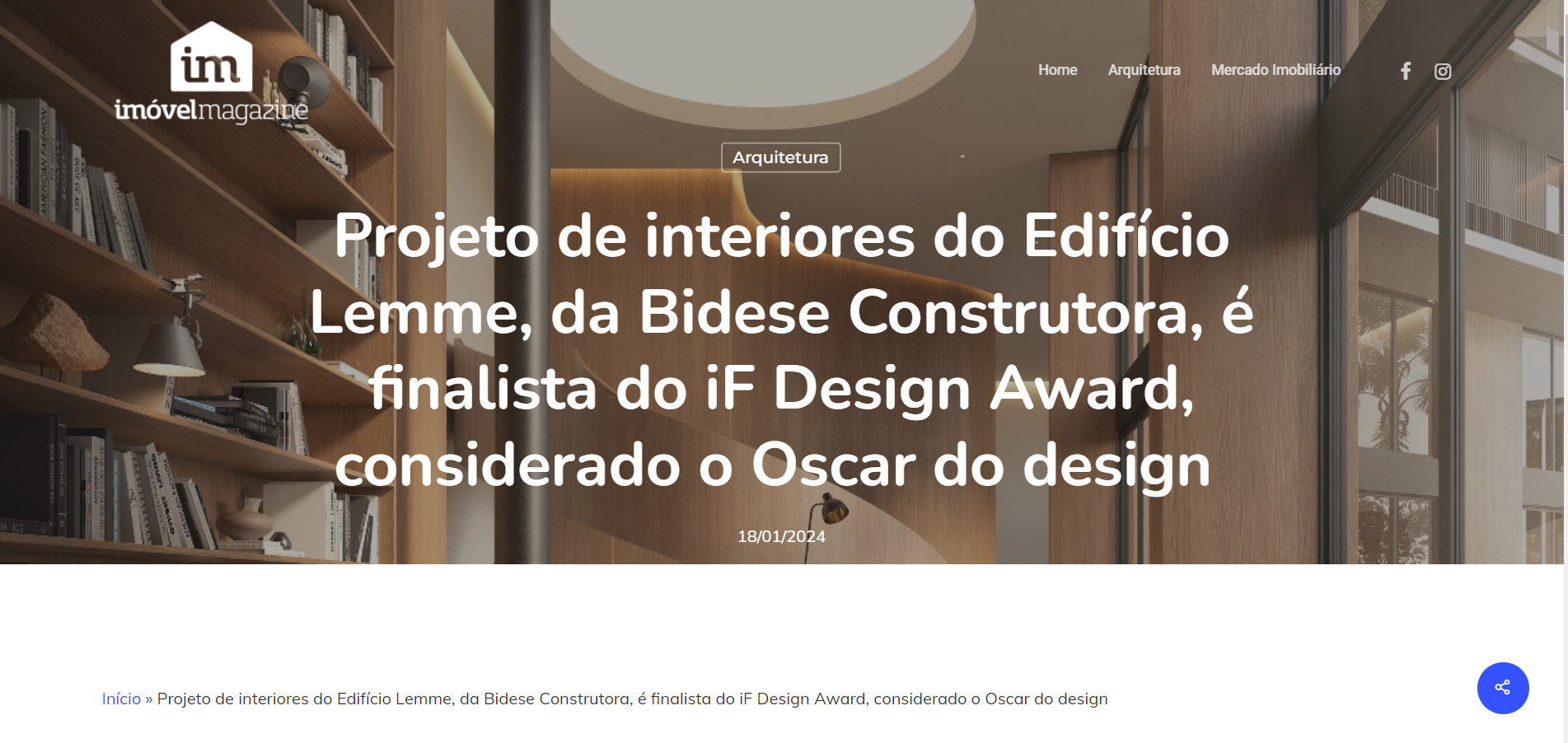 Imóvel Magazine - Projeto de interiores do Edifício Lemme, da Bidese Construtora, é finalista do iF Design Award, considerado o Oscar do design