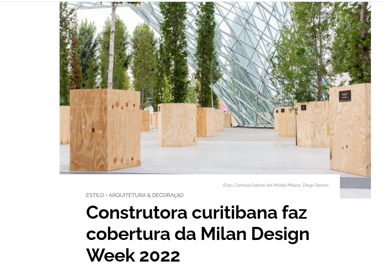 TOPVIEW: Construtora curitibana faz cobertura da Milan Design Week 2022