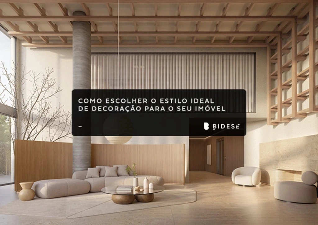 Como escolher o estilo ideal de decoração para o seu imóvel